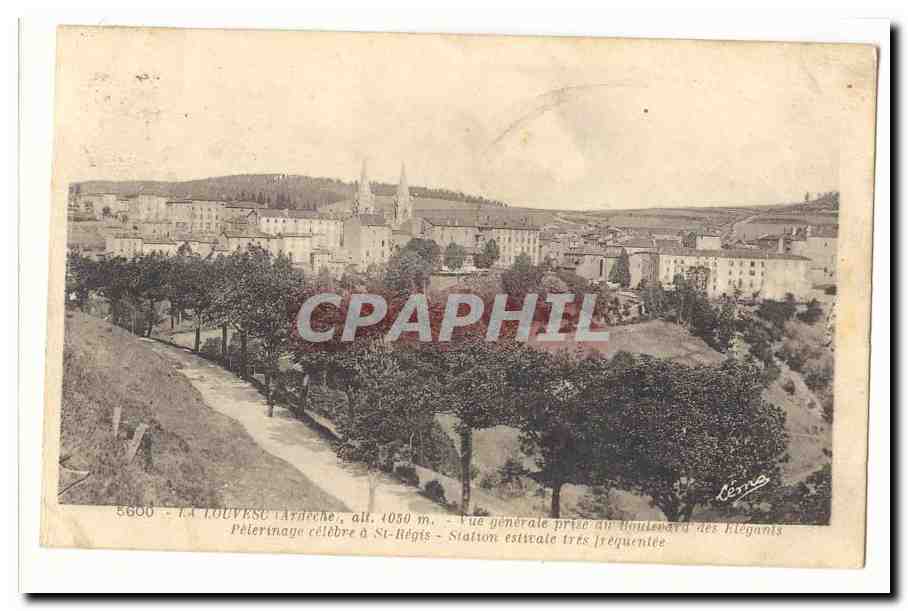 La Louvesc CPA Vue generale alt 1050m Vye generale prise du boulevard des Elegants Pelerinage celebre a St Regis