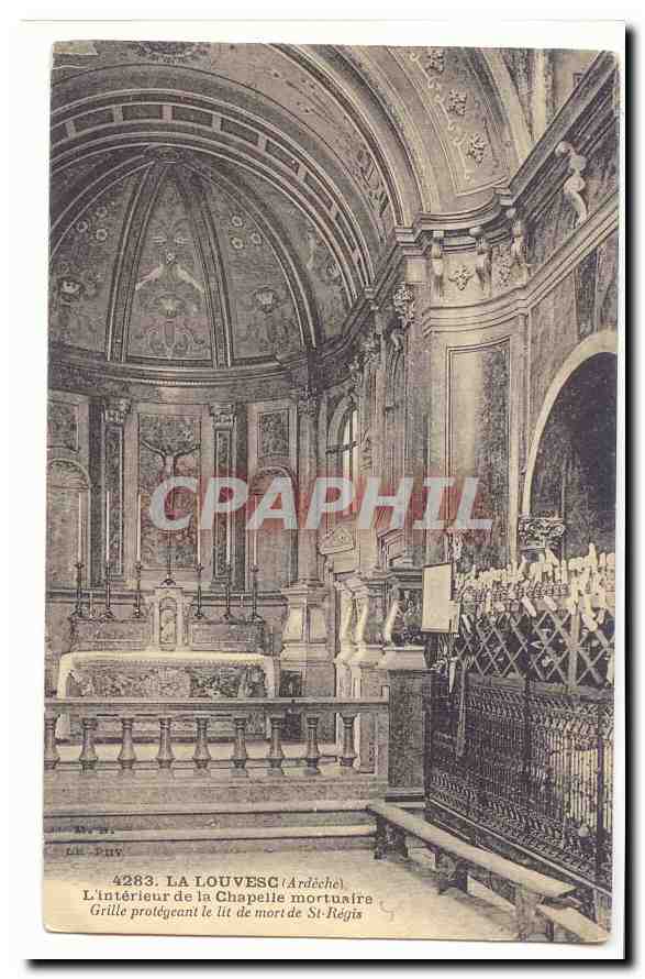 La Louvesc CPA L'interieur de la chapelle mortuaire GRille protegeant le lit de mort de St Regis