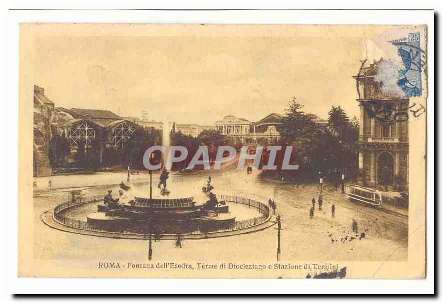 Italie Italia Roma CPA Fontana dell Esedra TErme di Diocleziano e Stazione di Termini