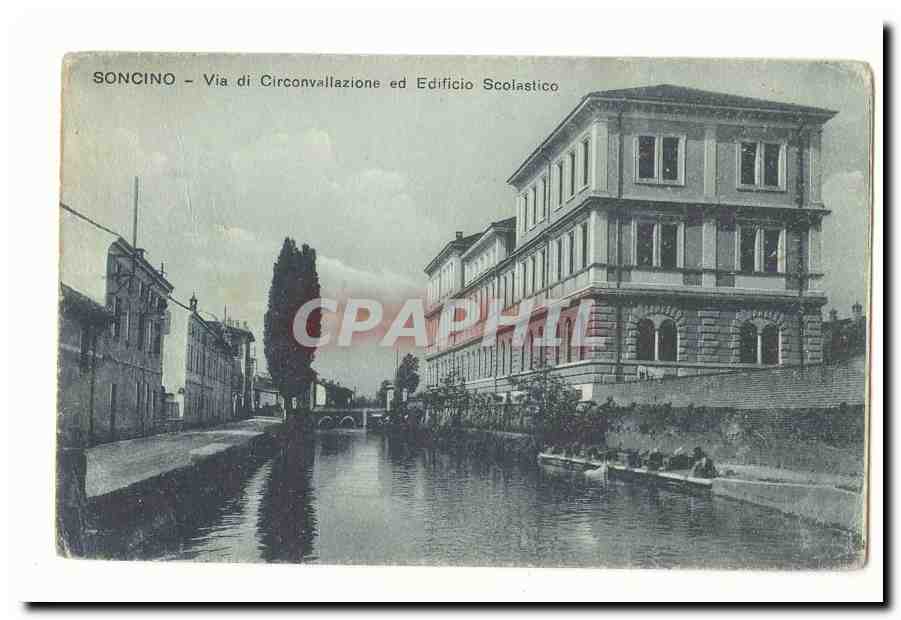 Italie Italie Soncino CPA Via di Circonvallazione ed edificoa Scolastico