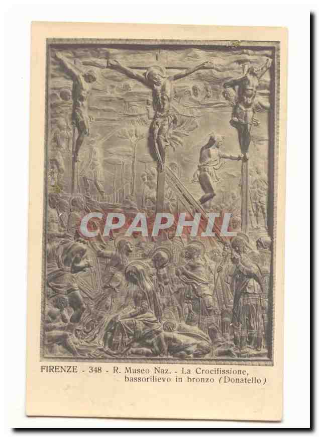 Italie Italia Firenze CPA Museo Naz La Crocitissione bassorilievo in bronzo (Donatello)