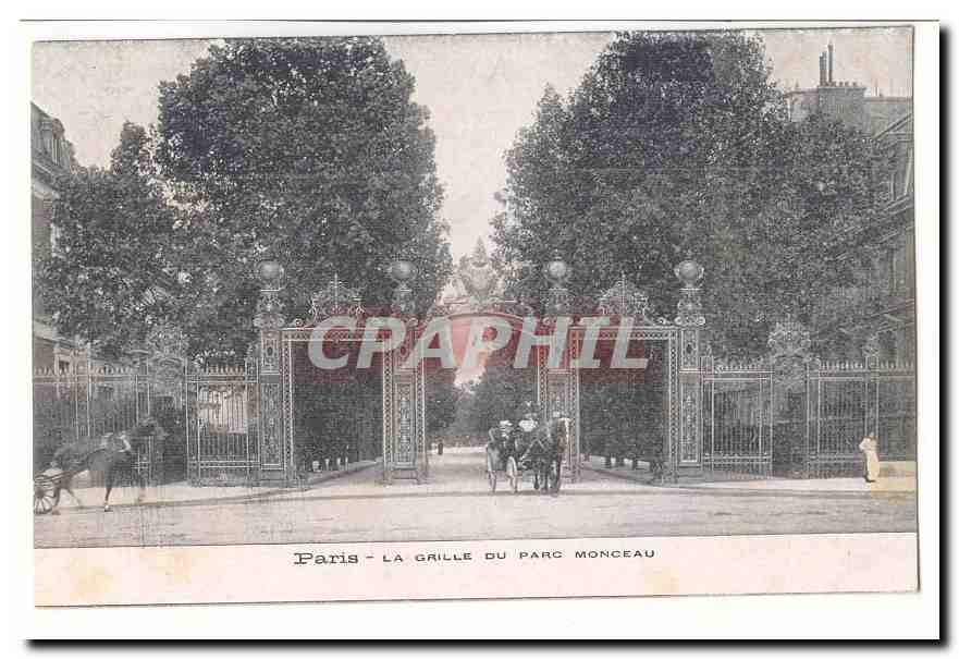 Paris (17eme) CPA La grille du parc Monceau