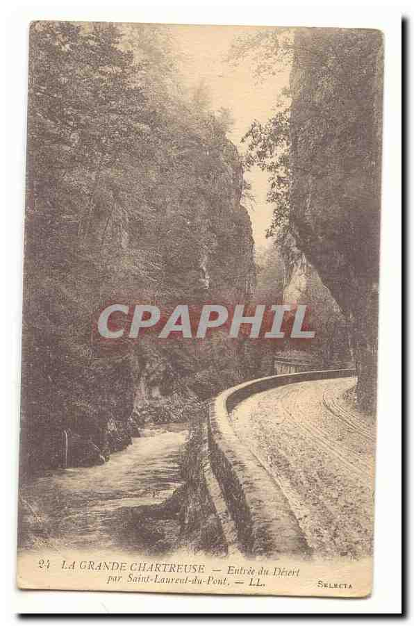 Die Grande Chartreuse — Eingang zum Wüstenbereich — von Saint-Laurent-du-Pont — Selecta LL