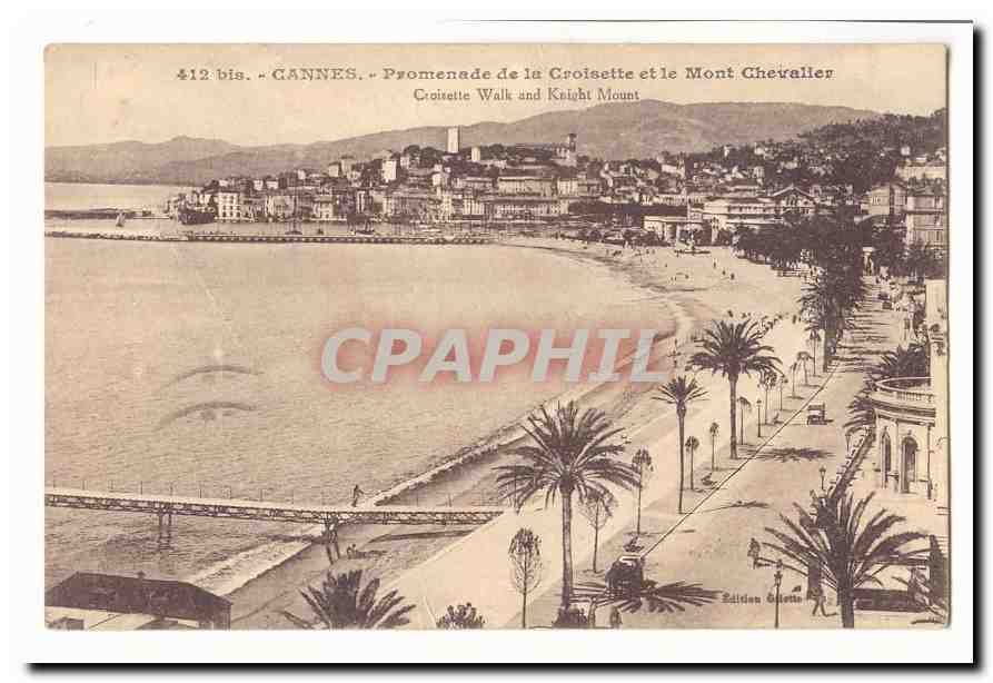 Cannes CPA Promenade de la croisette et le Mont Chevalier