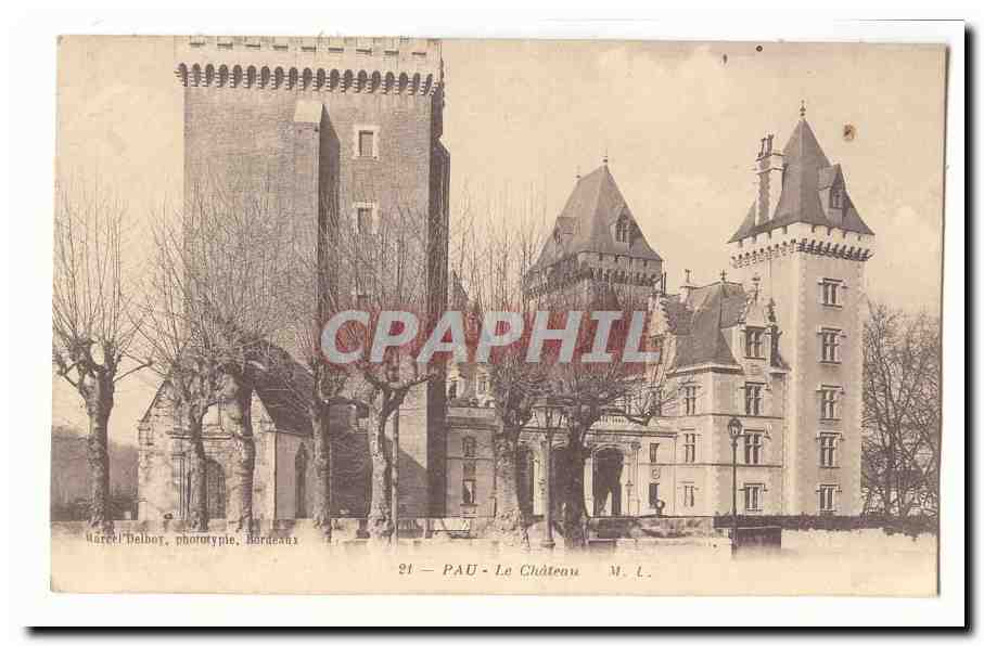 PAU - Le Château — Marcel Delbor, phototypie, Bordeaux — n°21