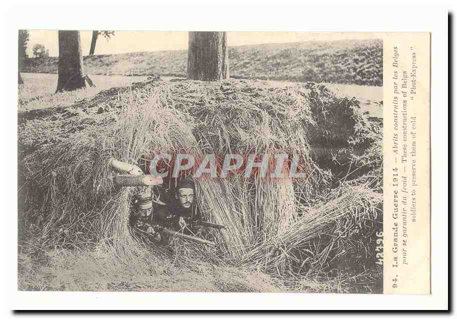Abris construits par les Belges — La Grande Guerre 1914 — Phot-Express