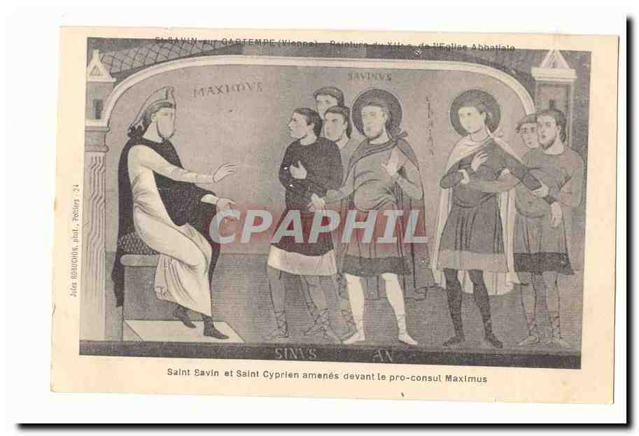 Saint Savin et Saint Cyprien amenés devant le pro-consul Maximus — Reproduction d'une peinture de l'Église Abbattiale à Saint-Savin-sur-Gartempe (Vienne) — Éditeur : Jules Hauchok, n°24