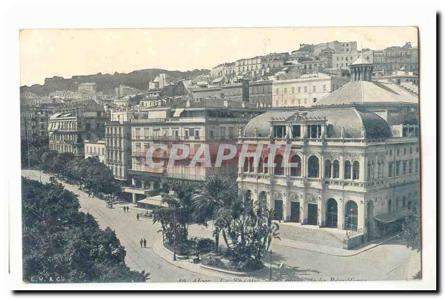 Alger - Le Théâtre de la République — L.V. & Cie