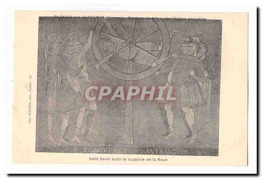 St Savin sur Gartempe CPA Peinture du 12eme de l´eglise abbatiale Saint Savin subit le supplice de l Roue