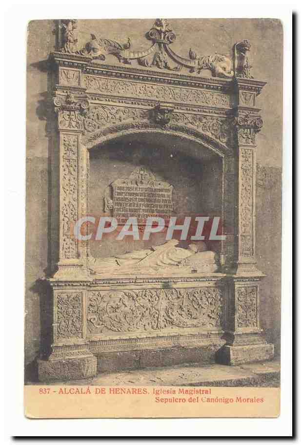 Espagne Espana CPA Alcala de Henares Iglesia Magistral Sepulcro del Canonigo Morales