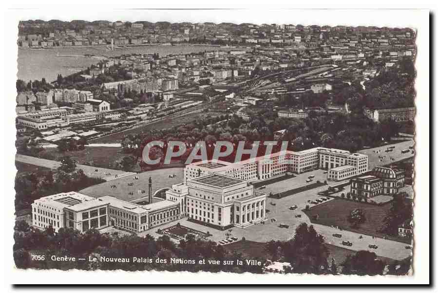 Suisse CPA Geneve Le nouveau palais des Nations et vue sur la ville
