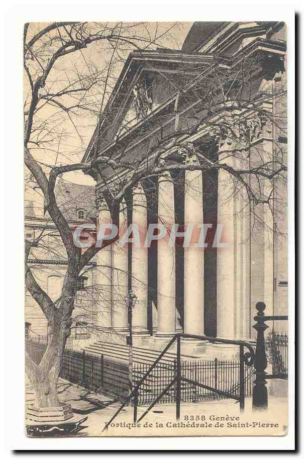 Suisse CPA Geneve Portique de la cathedrale de Saint Pierre