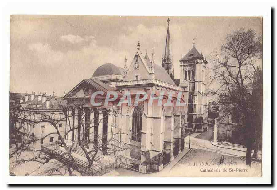 Suisse CPA Geneve Cathedrale de St Pierre