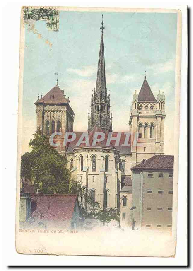 Suisse CPA Geneve Tours de St Pierre