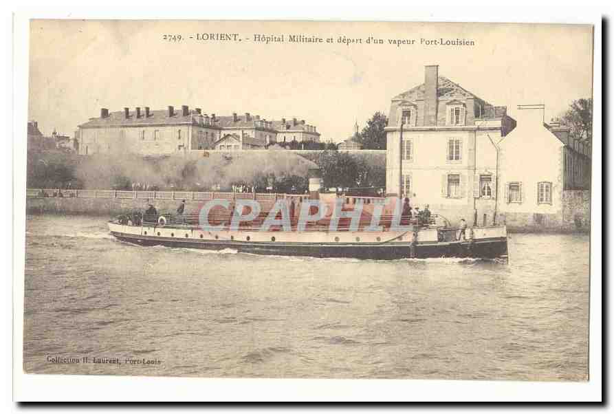 Lorient - Hôpital Militaire et départ d'un vapeur Port-Louisien — Collection Laurent, n°2749