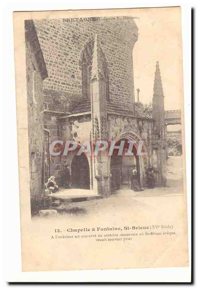 Chapelle & Fontaine, St-Brieuc (XVe Siècle) — Collection E. Hamonic