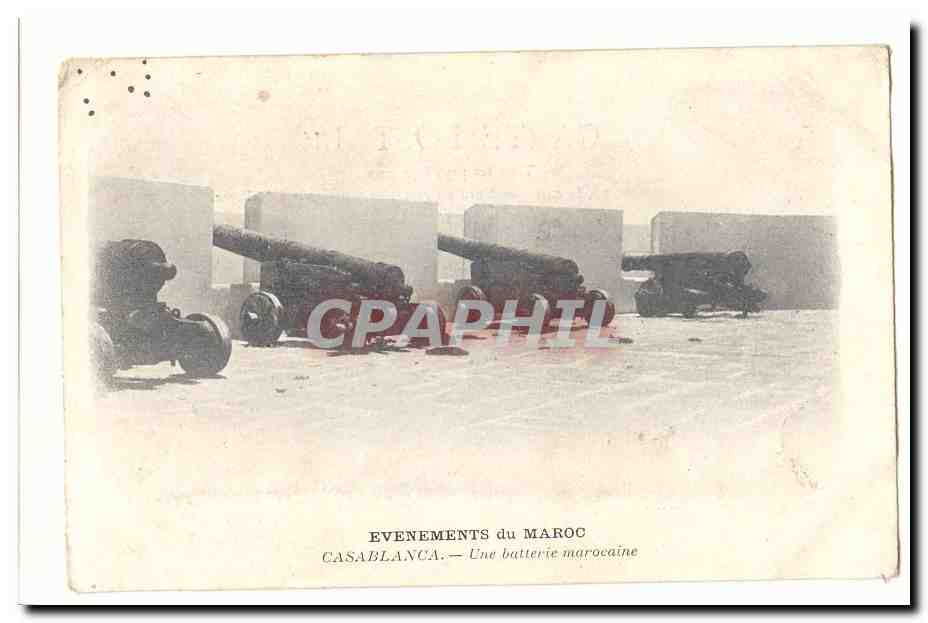 Casablanca — Une batterie marocaine — Événements du Maroc