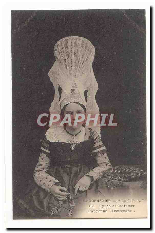 La Normandie CPA Types et costumes L'ancienne Bourgogne