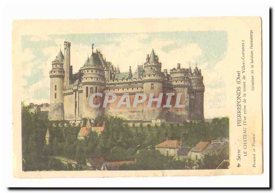 Pierrefonds CPA Le chateau (vue prise de la route de Villers Cotterets) (pub au dos Tuberculose)