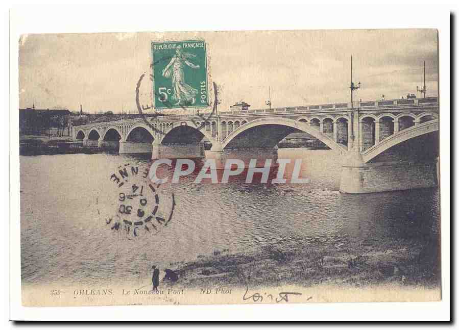 Orleans CPA Le nouveau pont
