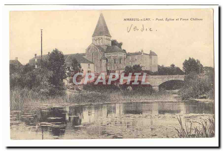 Mareuil le Lay CPA Pont eglise et vieux chateau
