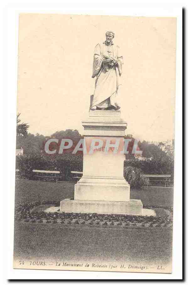 Tours CPA Le monument de Rabelais (par H Dumaige)