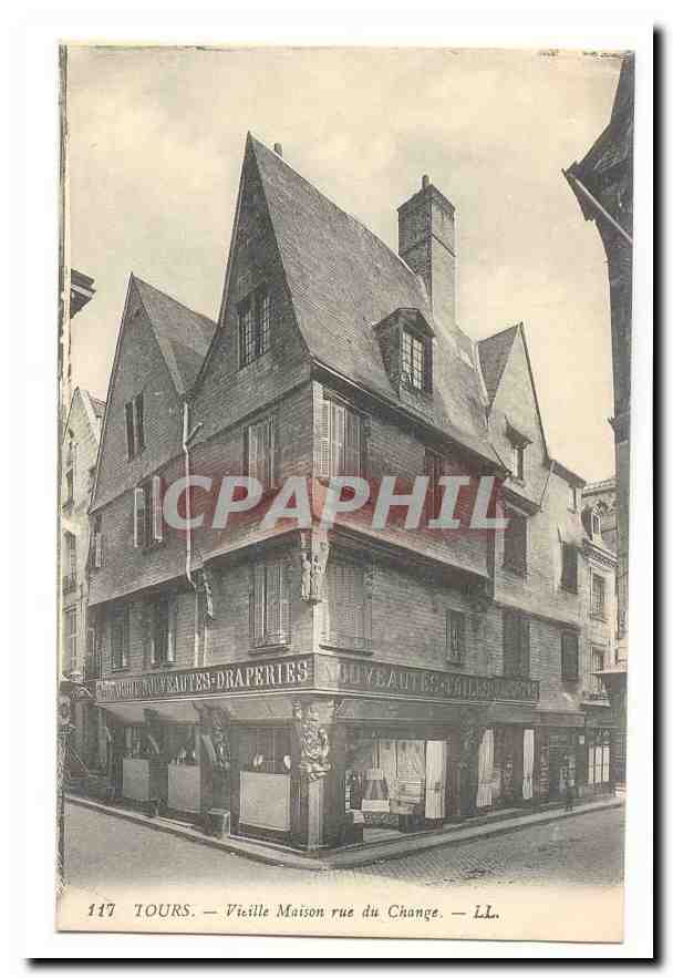 Tours CPA Vieille maison rue du Change