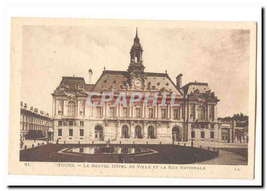Tours CPA Le nouvel hotel de ville et la rue Nationale