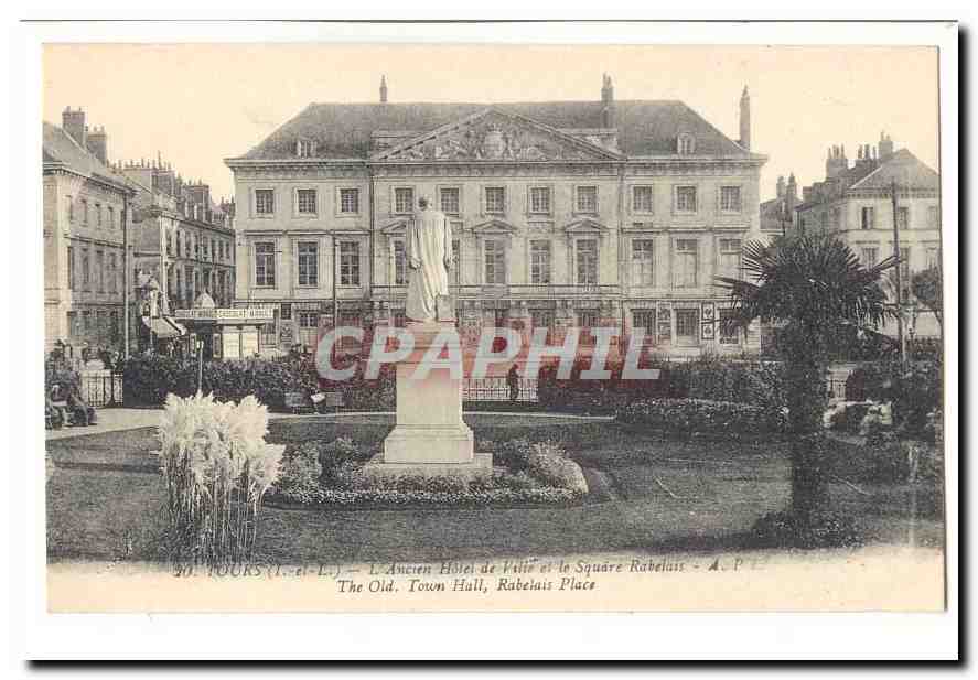 Tours CPA L'ancien Hotel de Ville et le square Rabelais