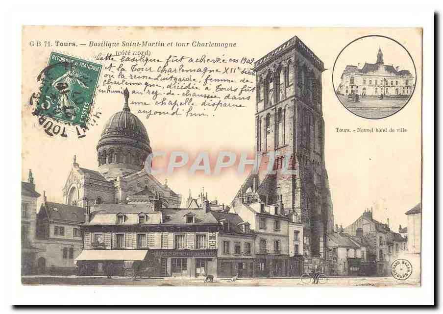 Tours CPA Basilique Saint Martin et Tour Charlemagne