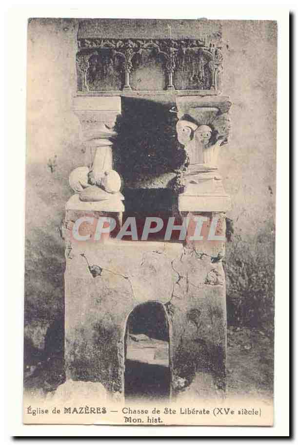 Eglise de Mazeres CPA Chasse de Ste Liberate (15eme) Mon hist