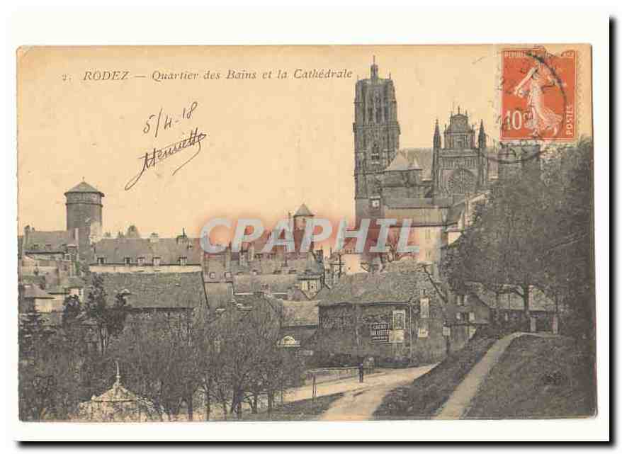 Rodez — Quartier des Bains et la Cathédrale — Henriette
