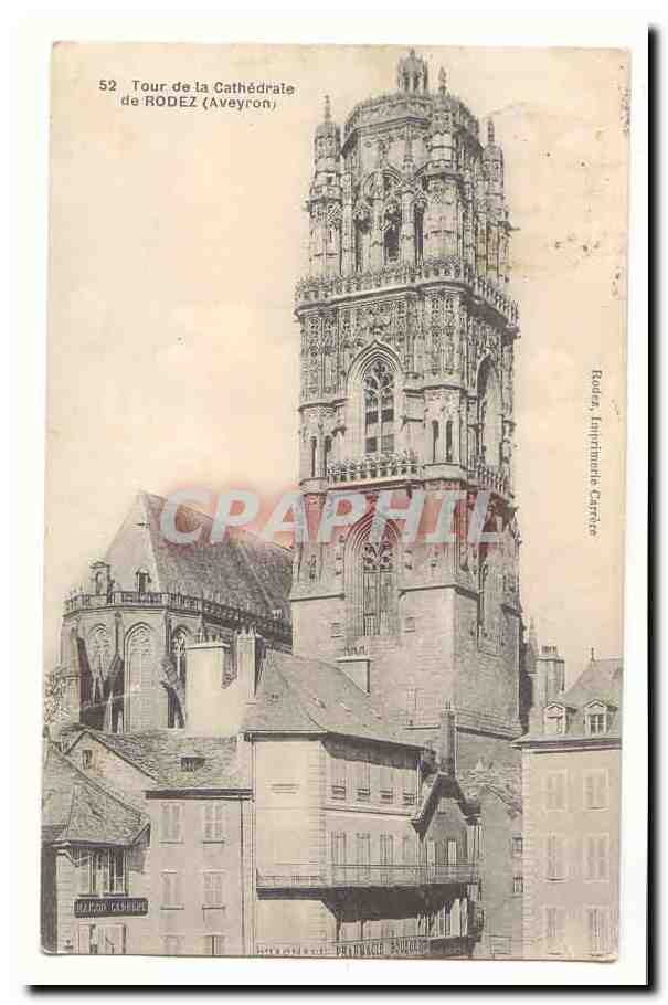 Tour de la Cathédrale de Rodez (Aveyron) — Imp. Carte Carrée
