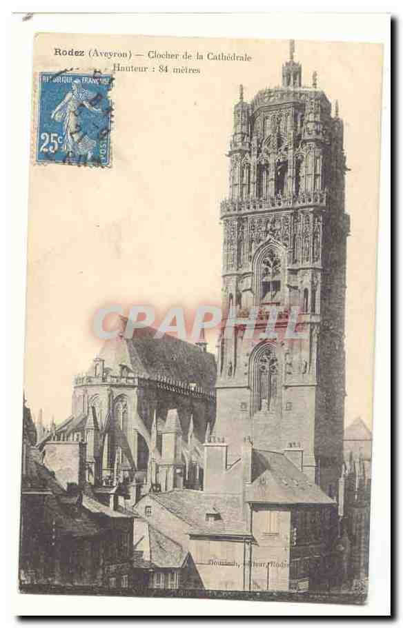 Rodez CPA Clocher de la cathedrale Hauteur 84 metres