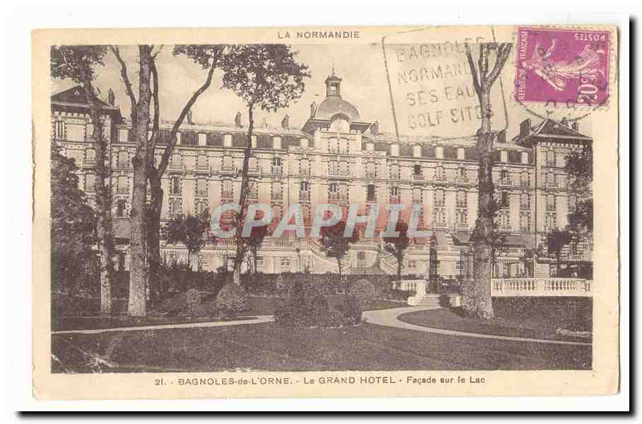 Bagnoles de l´Orne CPA Le grand hotel Facade sur le lac