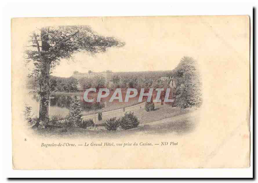 Bagnoles de l'ORne CPA Le grand hotel vue prise du casino