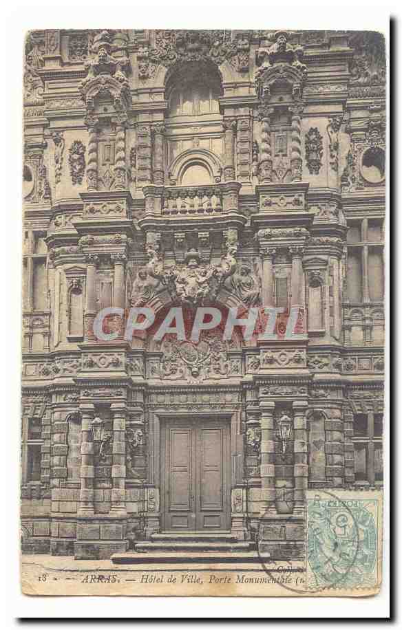 Arras CPA Hotel de ville porte monumentale