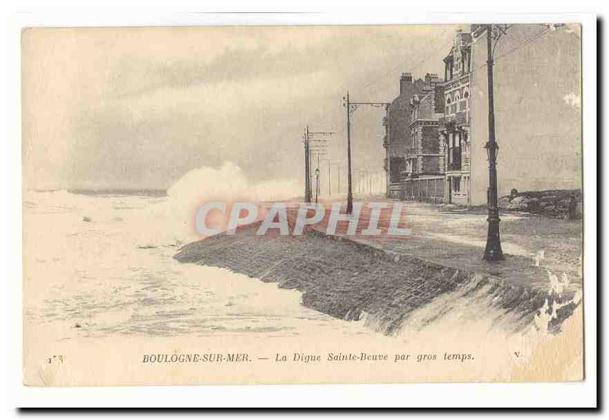 Boulogne sur Mer CPA La digue Sainte Beuve par gros temps