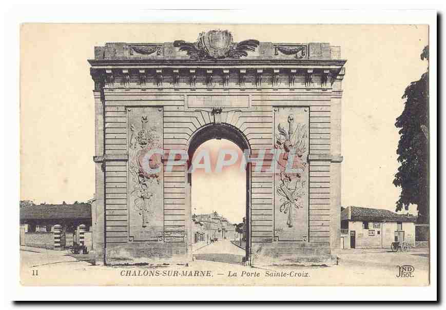 Chalons sur Marne CPA La porte Sainte Croix