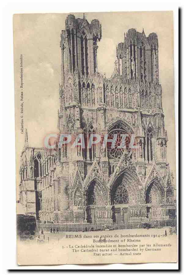 Reims CPA Dans ses annees de bombardements 1914-1918