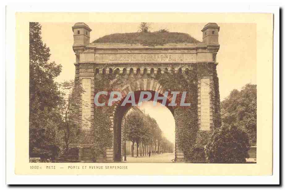 Metz CPA Porte et avenue serpenoise