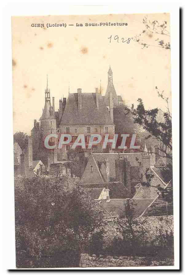 Gien (Loiret) — La Sous-Préfecture — CPAPHIL