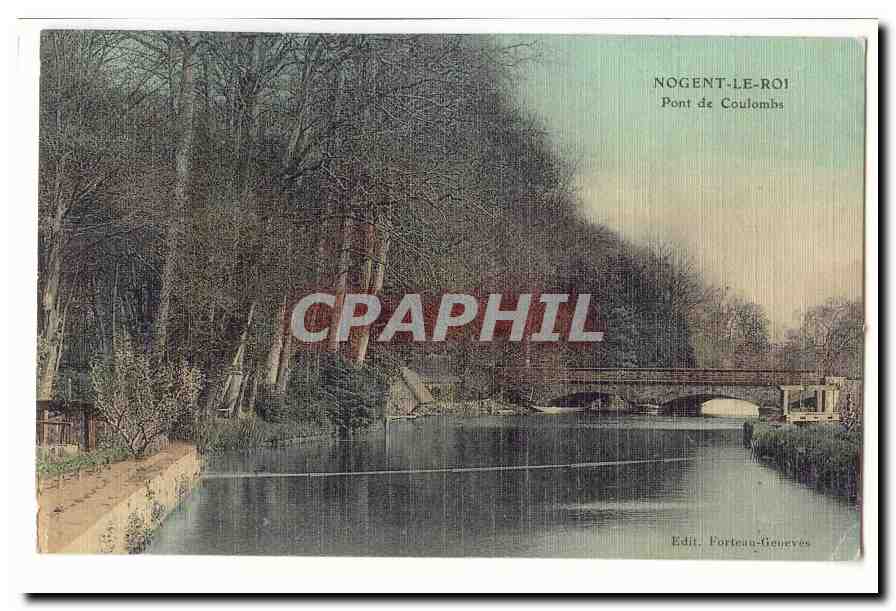 Nogent-le-Roi — Pont de Coulombs — Edit. Forteau-Geneves