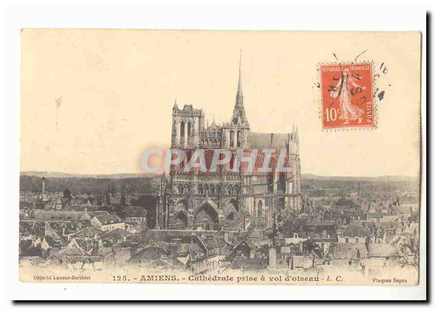 Amiens CPA Cathedrale prise a vol d'oiseau