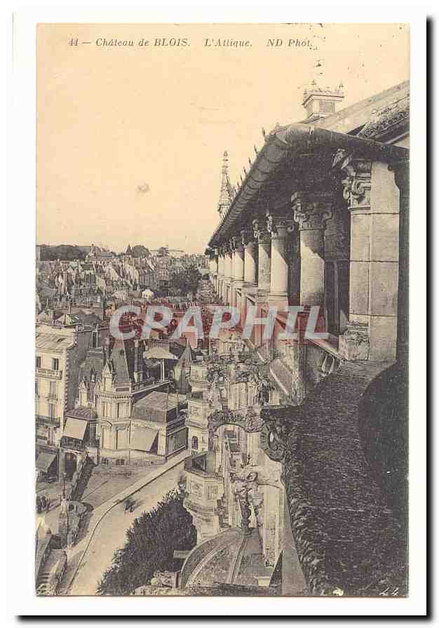 Blois CPA Chateau de Blois L'attique