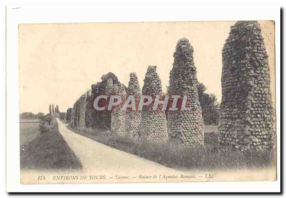 Environs de Tours CPA Luynes Ruines de l'aqueduc romain