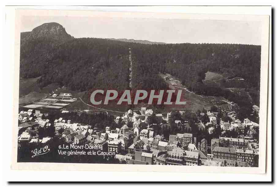 L´auvergne CPM Le Mont Dore Vue generale et le Capucin