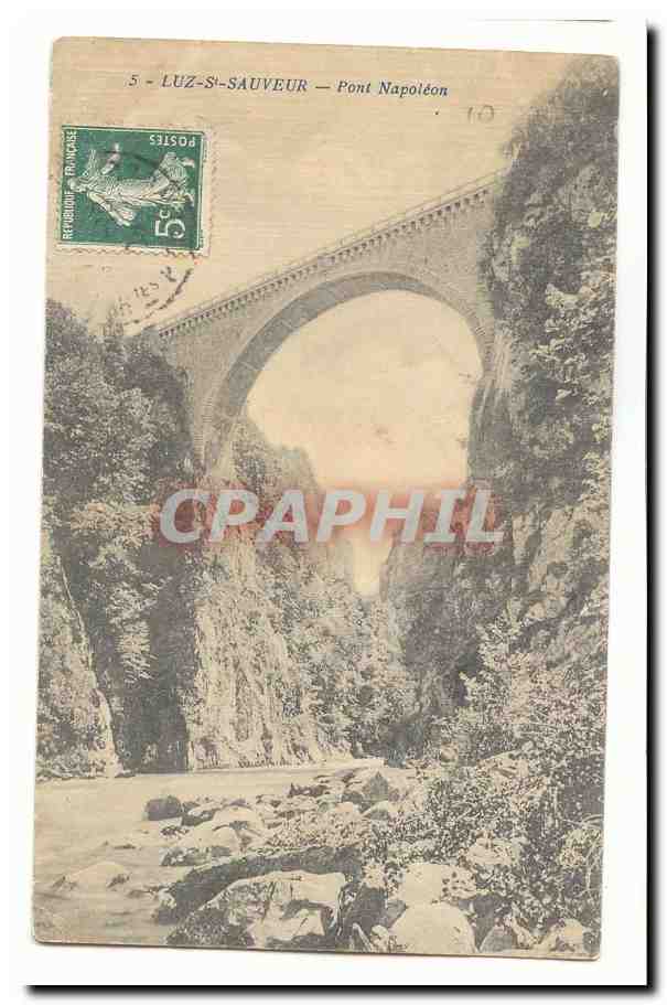 Luz Saint Sauveur CPA Le pont Napoleon