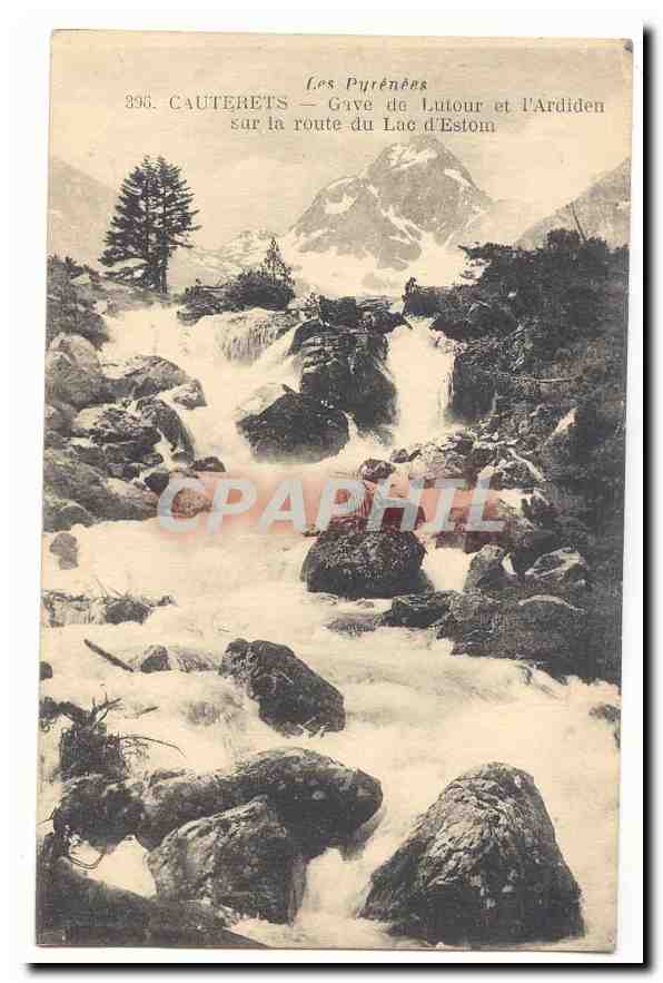 Cauterets — Gave de Lutour et l'Ardiden sur la route du Lac d'Estom — Les Pyrénées