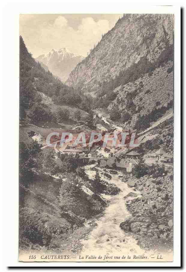 Cauterets — La Vallée de Jéret vue de la Raillière — LL, n° 155